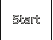 Start